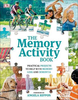 The Memory Activity Book: Practical Projects to Help with Memory Loss and Dementia