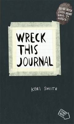 Wreck This Journal: To Create is to Destroy, Now With Even More Ways to Wreck! (Paperback)