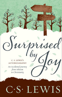 Surprised by Joy (C. S. Lewis Signature Classic) (Paperback)