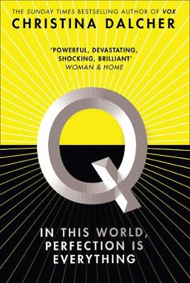 Q: In this World, Perfection is Everything (Paperback)