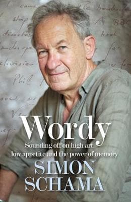 Wordy by Simon Schama, Hardcover